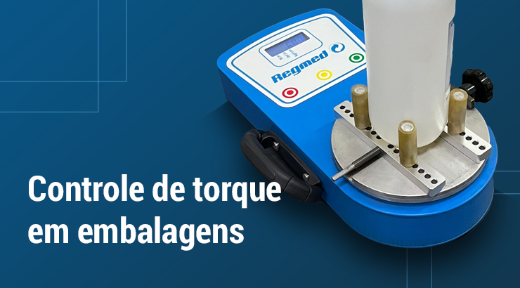 Controle de torque em embalagens: o guia para evitar vazamentos e garantir a vedação