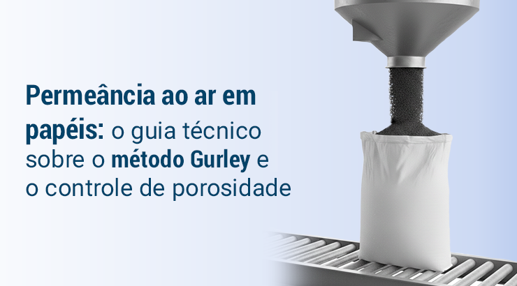 Permeância ao ar em papéis: o guia técnico sobre o método Gurley e o controle de porosidade